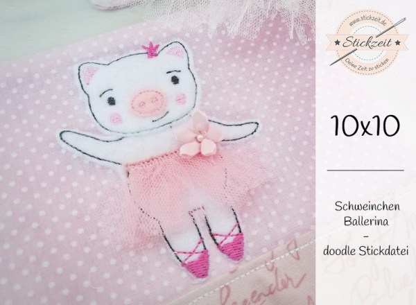 Schweinchen Ballerina - doodle Stickdatei